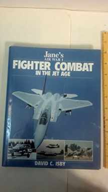 9780004708225-0004708229-Jane's Fighter Combat in the Jet Age (Jane's Air War, 1)