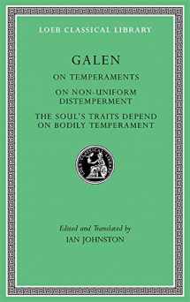 9780674997387-0674997387-On Temperaments. On Non-Uniform Distemperment. The Soul’s Traits Depend on Bodily Temperament (Loeb Classical Library)