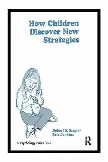 9781138972032-1138972037-How Children Discover New Strategies (Distinguished Lecture Series)