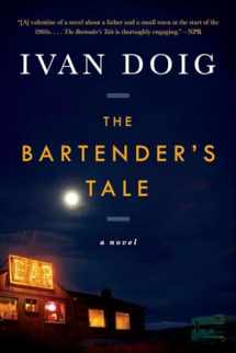 9781594631481-1594631484-The Bartender's Tale (Two Medicine Country)