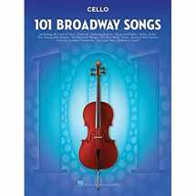 9781495052552-1495052559-101 Broadway Songs for Cello