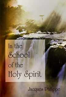 9781594170539-1594170533-In the School of the Holy Spirit