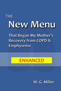 9781512106459-1512106453-The New Menu That Began My Mother's Recovery from COPD & Emphysema
