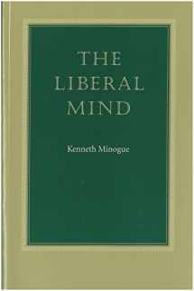 9780865973077-0865973075-LIBERAL MIND, THE