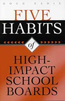 9781578861767-1578861764-Five Habits of High-Impact School Boards