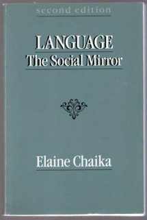 9780066326139-0066326133-Language, the Social Mirror