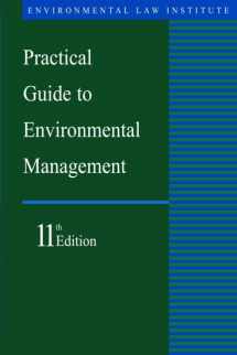 9781585761555-1585761559-Practical Guide To Environmental Management, 11th (Environmental Law Institute)