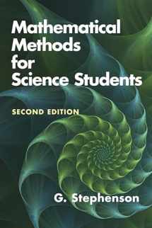 9780486842851-0486842851-Mathematical Methods for Science Students: Second Edition (Dover Books on Mathematics)