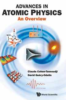 9789812774965-9812774963-ADVANCES IN ATOMIC PHYSICS: AN OVERVIEW