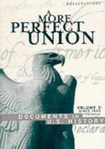9780395959596-0395959594-Perfect Union, Volume 2: Since 1865