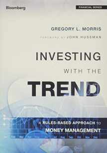 9781118508374-1118508378-Investing with the Trend: A Rules-based Approach to Money Management