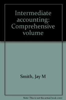9780538015608-0538015608-Intermediate accounting: Comprehensive volume
