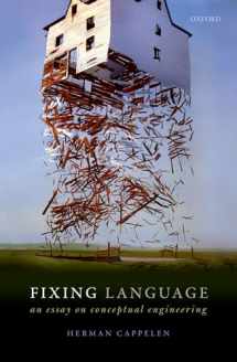 9780198814719-0198814712-Fixing Language: An Essay on Conceptual Engineering