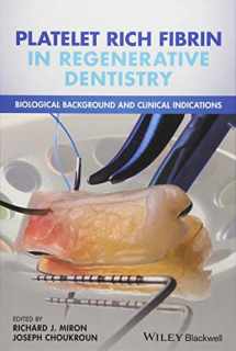 9781119406815-1119406811-Platelet Rich Fibrin in Regenerative Dentistry: Biological Background and Clinical Indications