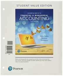 9780134642857-0134642856-Horngren's Financial & Managerial Accounting, Student Value Edition Plus MyLab Accounting with Pearson eText -- Access Card Package