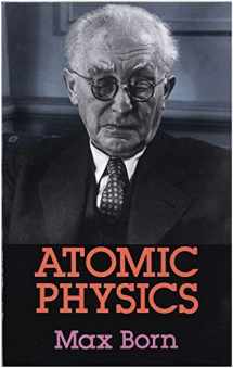 9780486659848-0486659844-Atomic Physics: 8th Edition (Dover Books on Physics)