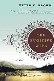 9780393329759-0393329755-The Fugitive Wife: A Novel