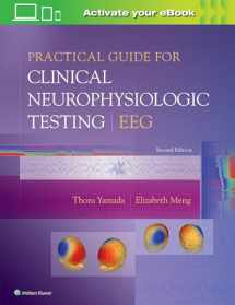 9781496383020-1496383028-Practical Guide for Clinical Neurophysiologic Testing: EEG