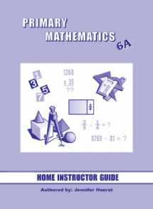 9781887840903-1887840907-Singapore Primary Mathematics 6A Home Instructor's Guide
