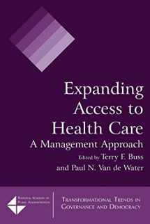 9780765623331-0765623331-Expanding Access to Health Care (Transformational Trends in Governance & Democracy)
