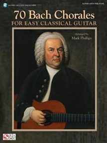 9781603783804-1603783806-70 Bach Chorales for Easy Classical Guitar Book/Online Audio
