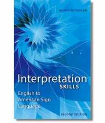 9780969779278-0969779275-Interpretation Skills: English to American Sign Language,
