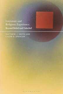 9781350194021-1350194026-Literature and Religious Experience: Beyond Belief and Unbelief