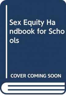 9780582282612-0582282616-Sex Equity Handbook for Schools