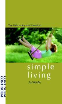 9780826408464-082640846X-Simple Living: The Path to Joy and Freedom