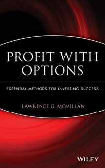 9780471225317-0471225312-Profit With Options: Essential Methods for Investing Success