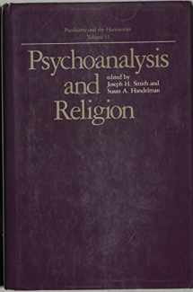 9780801838958-0801838959-Psychoanalysis and Religion: Psychiatry and the Humanities