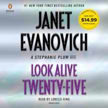 9780593105375-0593105370-Look Alive Twenty-Five: A Stephanie Plum Novel