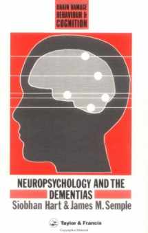 9780863771965-0863771963-Neuropsychology and The Dementias (Brain, Behaviour and Cognition)