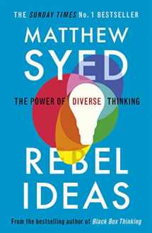 9781473613942-1473613949-Rebel Ideas: The Power of Diverse Thinking