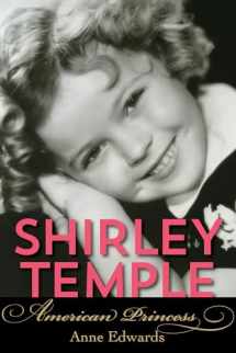 9781493026913-1493026917-Shirley Temple: American Princess
