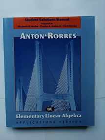 9780471382485-0471382485-Elementary Linear Algebra , Applications Version, Student Solutions Manual, 8th Edition