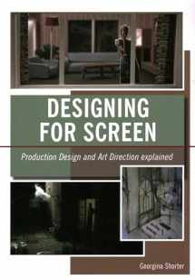 9781847973849-1847973841-Designing for Screen: Production Design and Art Direction Explained