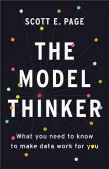 9780465094622-0465094627-The Model Thinker: What You Need to Know to Make Data Work for You