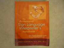 9780972416115-0972416110-The Professional Sign Language Interpreter's Handbook
