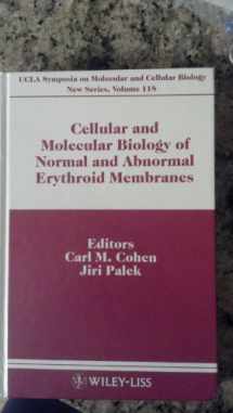 9780471567509-0471567507-Cellular and Molecular Biology of Normal and Abnormal Erythroid Membranes: Proceedings of a UCLA Colloquium Held at Taos, New Mexico, February 3-10, 1 (UCLA Symposia on Molecular and Cellular Biology)