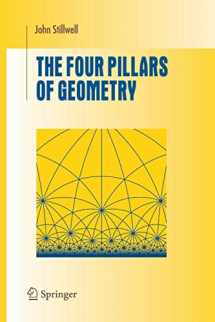 9781441920638-1441920633-The Four Pillars of Geometry (Undergraduate Texts in Mathematics)