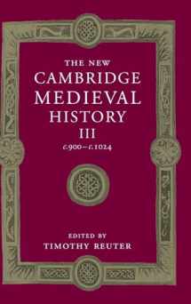9780521364478-0521364477-The New Cambridge Medieval History: Volume 3, c.900-c.1024 (The New Cambridge Medieval History, Series Number 3)