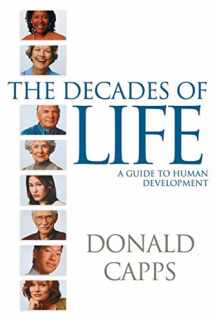 9780664232412-0664232418-The Decades of Life: A Guide to Human Development