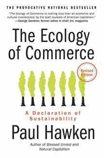 9780061252792-0061252794-The Ecology of Commerce Revised Edition: A Declaration of Sustainability (Collins Business Essentials)