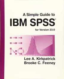 9781305877719-1305877713-A Simple Guide to IBM SPSS Statistics - version 23.0