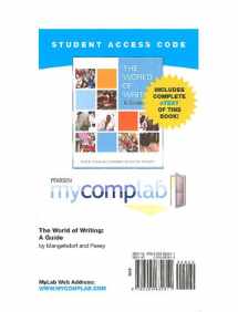 9780205832811-0205832814-MyCompLab with Pearson eText -- Standalone Access Card -- for The World of Writing