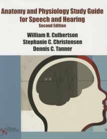 9781597564960-1597564966-Anatomy and Physiology Study Guide for Speech and Hearing