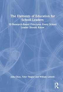 9780367337483-0367337487-The Elements of Education for School Leaders