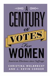 9781316638071-1316638073-A Century of Votes for Women: American Elections Since Suffrage