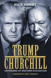 9781642934694-1642934690-Trump and Churchill: Defenders of Western Civilization